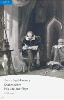 Shakespeare   His Life and Plays