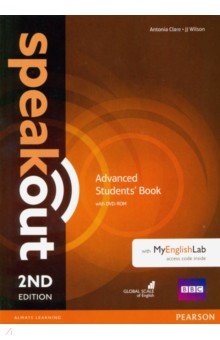 Clare Antonia, Wilson JJ - Speakout. Advanced. Students' book + MyEnglishLab access code (+DVD)