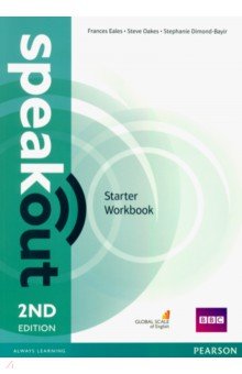 Обложка книги Speakout. Starter. Workbook without Key, Eales Frances, Oakes Steve, Dimond-Bayir Stephanie