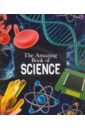 Sparrow Giles The Amazing Book of Science sparrow giles the amazing book of science