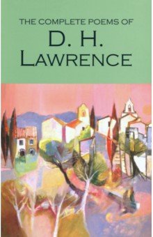Обложка книги Complete Poems, Lawrence David Herbert