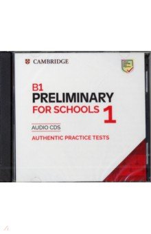 B1 Preliminary for Schools 1 for the Revised 2020 Exam. Audio CDs