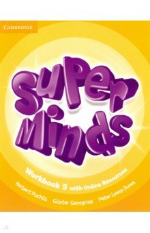 Обложка книги Super Minds. Level 5. Workbook with Online Resources, Puchta Herbert, Gerngross Gunter, Lewis-Jones Peter