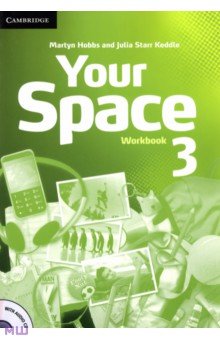 Hobbs Martyn, Starr Keddle Julia - Your Space. Level 3. Workbook with Audio CD