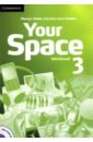 Hobbs Martyn, Starr Keddle Julia Your Space. Level 3. Workbook (+CD) hobbs martyn starr keddle julia your space level 3 student s book