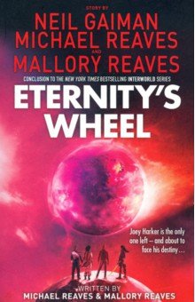 Обложка книги Eternity’s Wheel, Gaiman Neil
