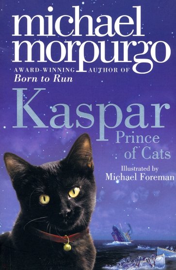 Kaspar. Prince of Cats