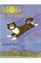 Kerr Judith Mog in the Dark kerr judith mog s kittens