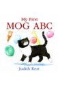 Kerr Judith My First Mog ABC alfie and bet s abc a pop up alphabet book