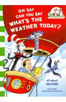 Dr Seuss - Oh Say Can You Say What's The Weather Today