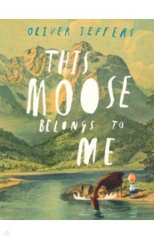 This Moose Belongs to Me