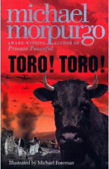 Morpurgo Michael - Toro! Toro!