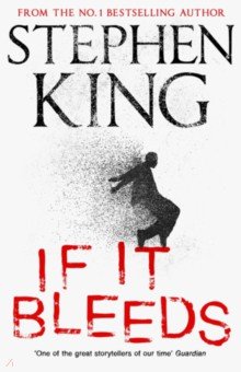 King Stephen - If It Bleeds