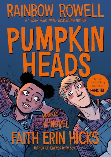 Pumpkinheads. A graphic novel