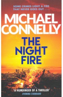 Connelly Michael - The Night Fire