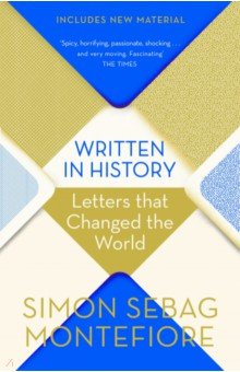 

Written in History. Letters That Changed the World