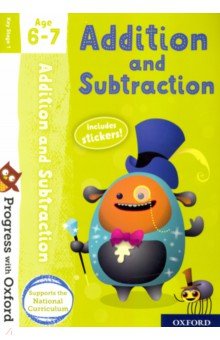 

Progress with Oxford. Addition and Subtraction Age 6-7