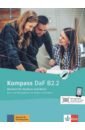 Braun Birgit, Fugert Nadja, Jin Friederike Kompass DaF. B2.2. Kurs- und Übungsbuch mit Audios und Videos online. Deutsch für Studium und Beruf