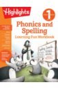 Highlights. First Grade Phonics and Spelling highlights first grade reading and writing