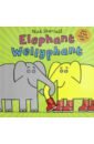 Sharratt Nick Elephant Wellyphant