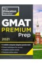 цена Princeton Review GMAT Premium Prep, 2021. 6 Computer-Adaptive Practice Tests + Review and Technique