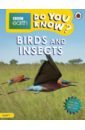 Woolf Alex Do You Know? Birds and Insects. Level 1 wassner flynn sarah do you know mammals level 3