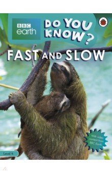 Do You Know? Fast and Slow. Level 4
