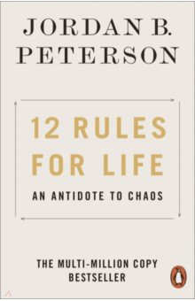 12 Rules for Life. An Antidote to Chaos Penguin