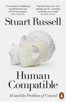 

Human Compatible. AI and the Problem of Control