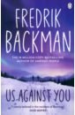Backman Fredrik Us Against You how to survive [pc цифровая версия] цифровая версия