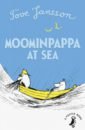 Jansson Tove Moominpappa at Sea cheever john oh what a paradise it seems