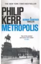 Kerr Philip Metropolis kerr philip feuer in berlin