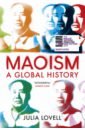 Lovell Julia Maoism. A Global History sheridan michael the gate to china a new history of the people s republic