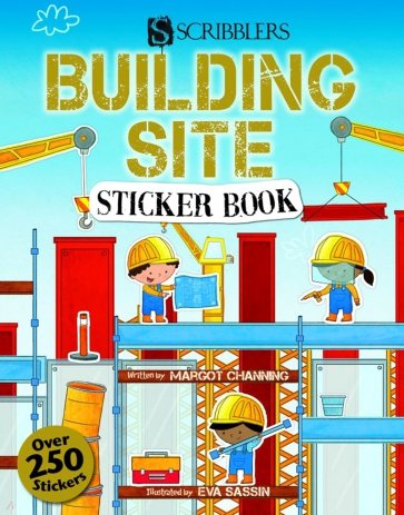 Scribblers Fun Activity. Building Site. Sticker Book