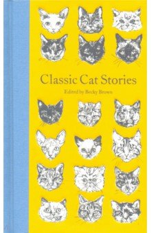 Kipling Rudyard, Твен Марк, Несбит Эдит - Classic Cat Stories
