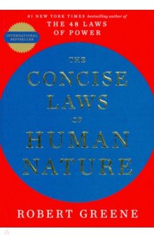 The Concise Laws of Human Nature Profile Books