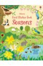 First Sticker Book. Seasons first sticker book seasons