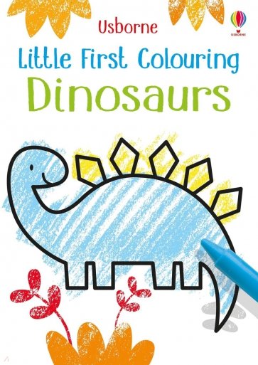 Little First Colouring. Dinosaurs