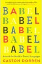 dorren gaston babel around the world in 20 languages Dorren Gaston Babel. Around the World in 20 Languages