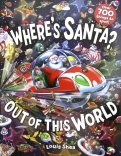 Where's Santa? Out of This World