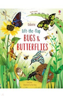 Bone Emily - Lift-the-flap. Bugs and butterflies