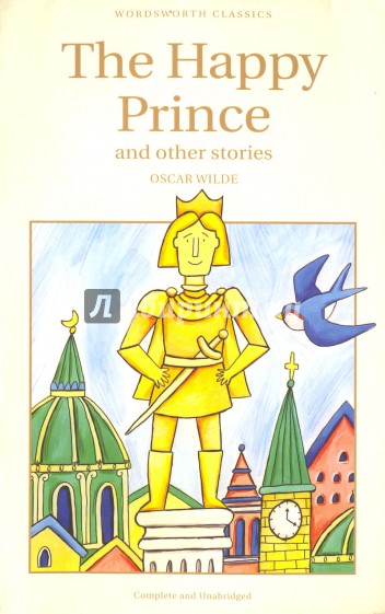 The Happy Prince and other stories (на английском языке)