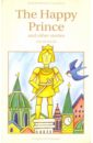 Wilde Oscar The Happy Prince and other stories (на английском языке) уайльд о the happy prince and other tales счастливый принц и др сказки