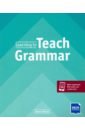 Haines Simon Learning to Teach Grammar thornbury scott how to teach grammar
