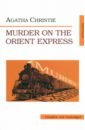 Christie Agatha Murder on the Orient Express christie а murder on the orient express