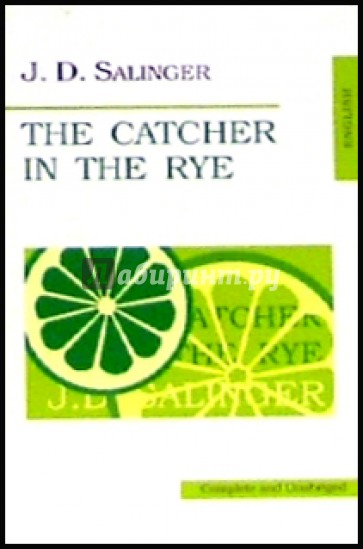 The Catcher in the Rye