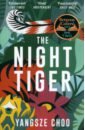 Yangsze Choo The Night Tiger