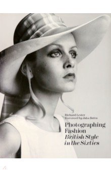 

Photographing Fashion. British Style in Sixties