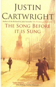 Обложка книги The Song Before it is Sung, Cartwright Justin