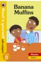 Haves Alison Banana Muffins. Level 0. Step 6 children in school 6 12 year old primary school students read classic literature and stories after class educational books